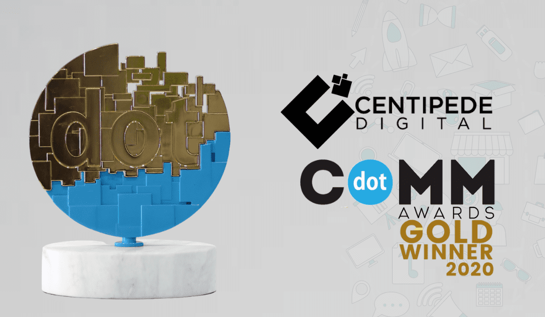 Centipede Digital Wins 2020 dotCOMM Award